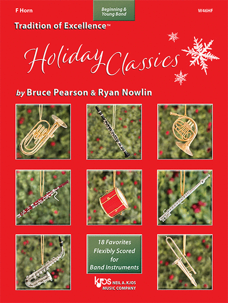 Tradition Of Excellence: Holiday Classics, F Horn