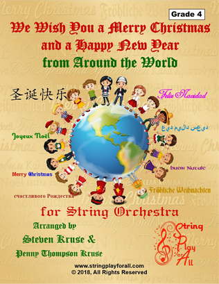 We Wish You a Merry Christmas and a Happy New Year from Around the World for String Orchestra, Grade