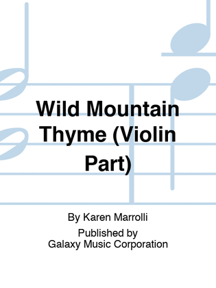 Book cover for Wild Mountain Thyme (Violin Part)