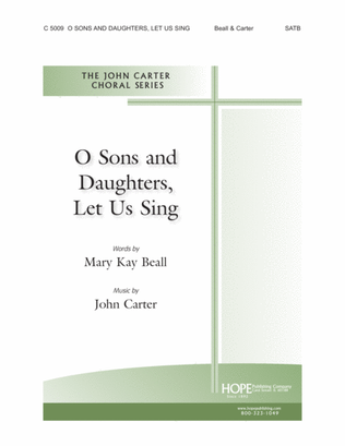 Book cover for O Sons and Daughters, Let Us Sing