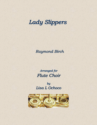 Book cover for Lady Slippers for Flute Choir