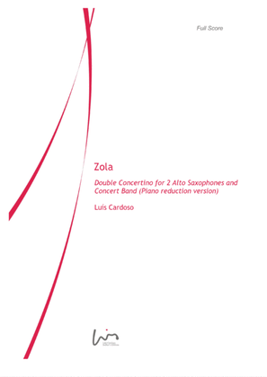 Book cover for Zola (for 2 Alto Saxophones & Concert Band - version for piano reduction)