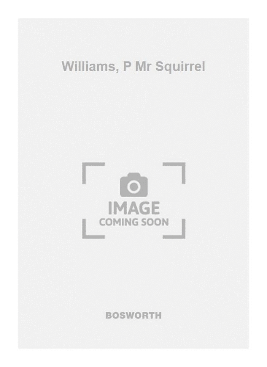 Williams, P Mr Squirrel