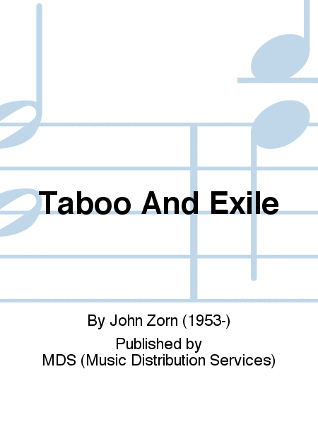 TABOO AND EXILE