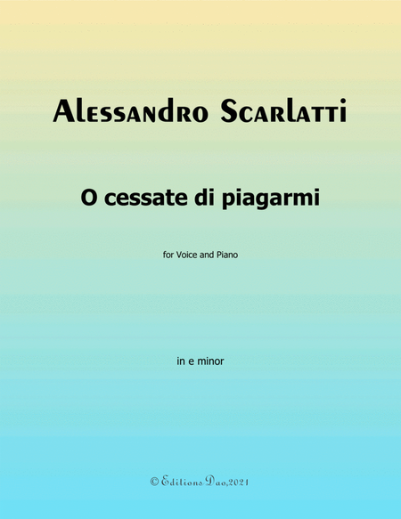 O cessate di piagarmi, by Scarlatti, in e minor image number null