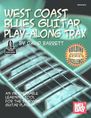 West Coast Blues Guitar Play-Along Trax