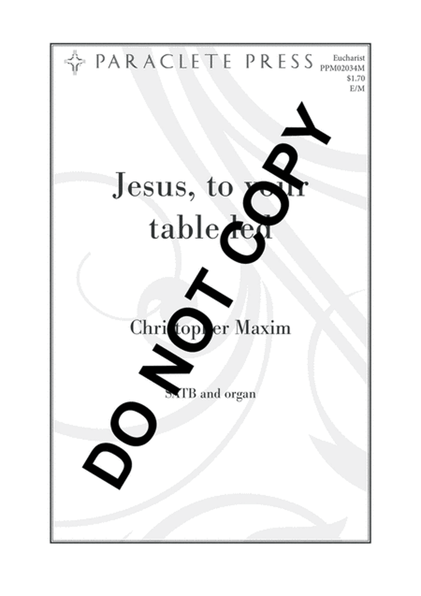 Jesus, to your table led
