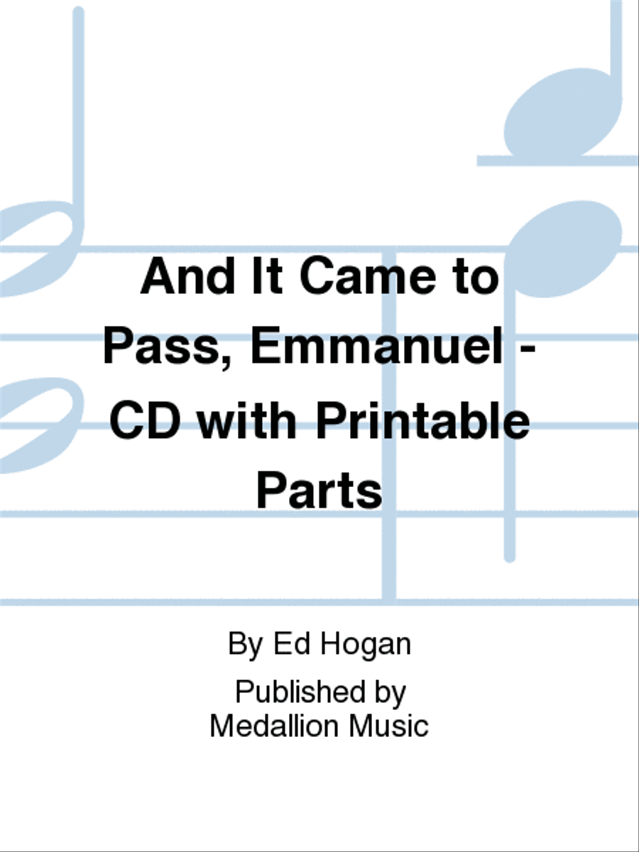And It Came to Pass, Emmanuel - CD with Printable Parts Choir scores gallery preview page 1