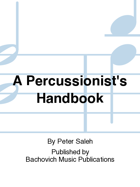 A Percussionist's Handbook