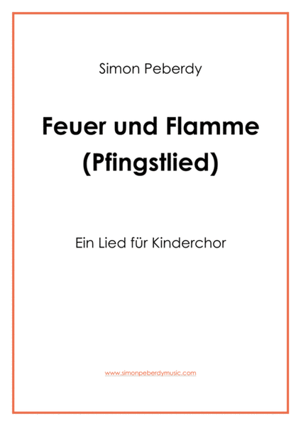 Feuer und Flamme (ein Pfingstlied für Kinderchor), (in German) for children's choir for Pentecost image number null