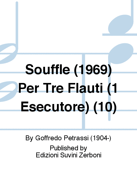 Souffle (1969) Per Tre Flauti (1 Esecutore) (10)