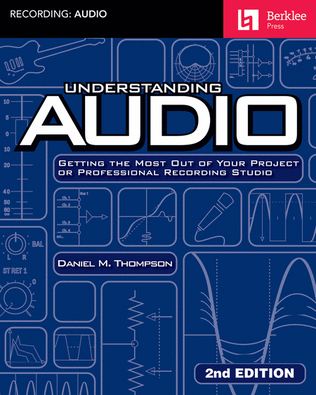 Book cover for Understanding Audio – 2nd Edition