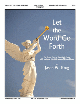 Let The Word Go Forth