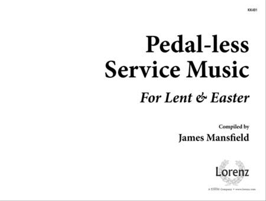 Pedal-less: Lenten Easter Collection