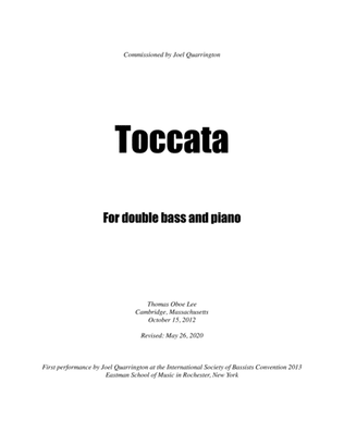 Toccata for Double Bass and Piano (2012, rev. 2020) Newly revised version for double bass tuned in
