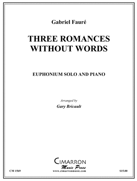 Gabriel Faure : Three Romances Without Words