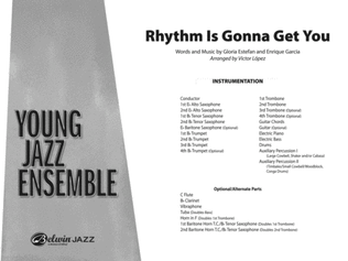 Rhythm Is Gonna Get You: Score
