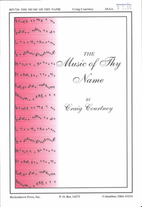 Book cover for The Music of Thy Name