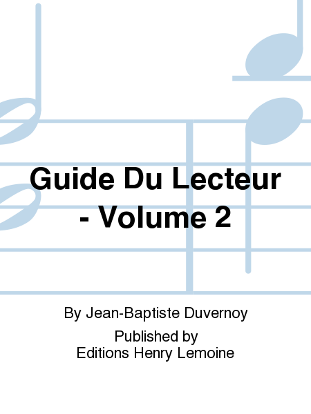 Guide du lecteur - Volume 2