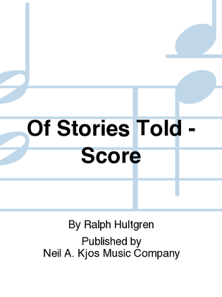 Of Stories Told - Score
