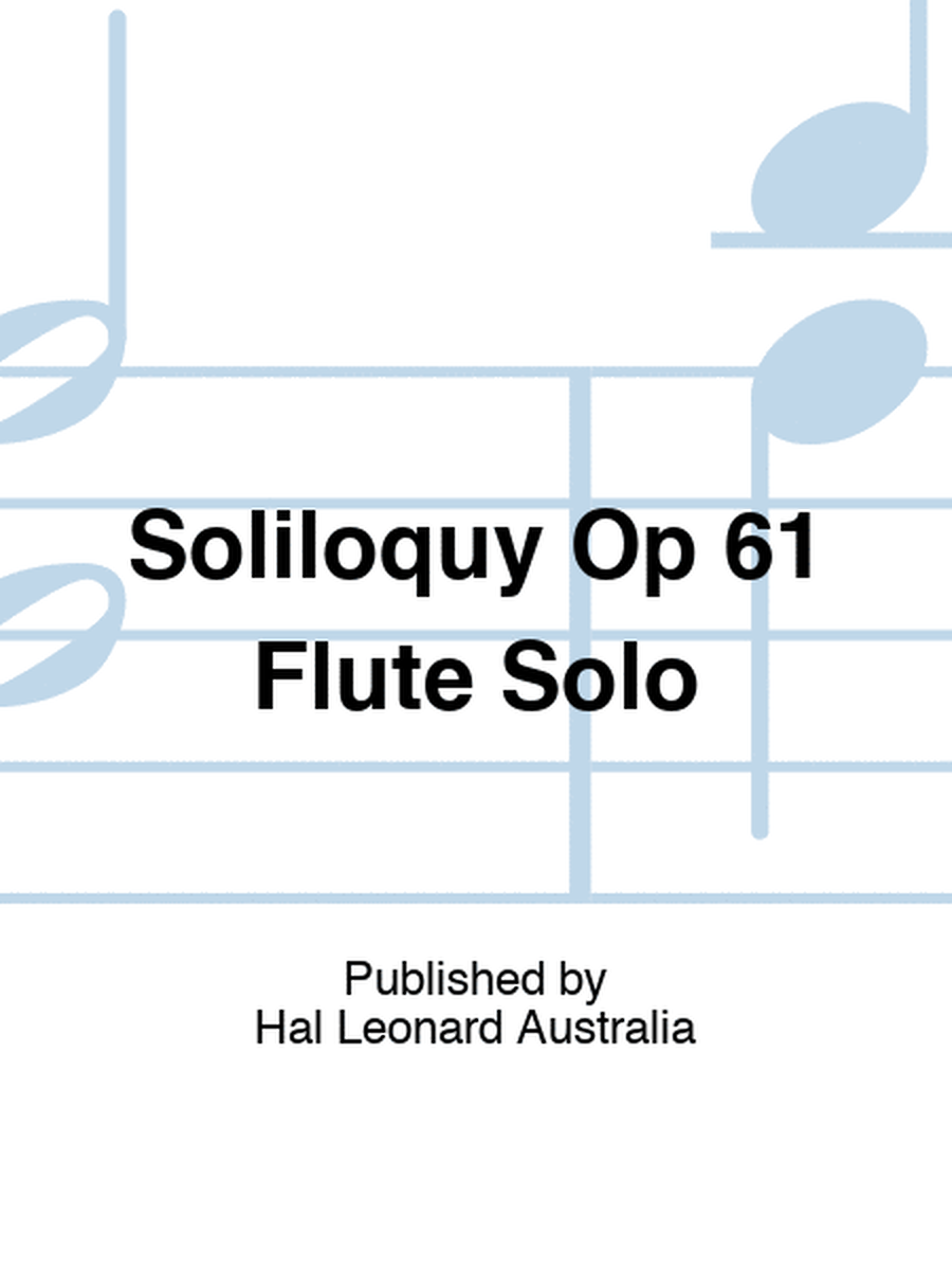 Soliloquy Op 61 Flute Solo