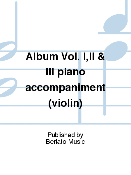 Album Vol. I,II & III piano accompaniment (violin)