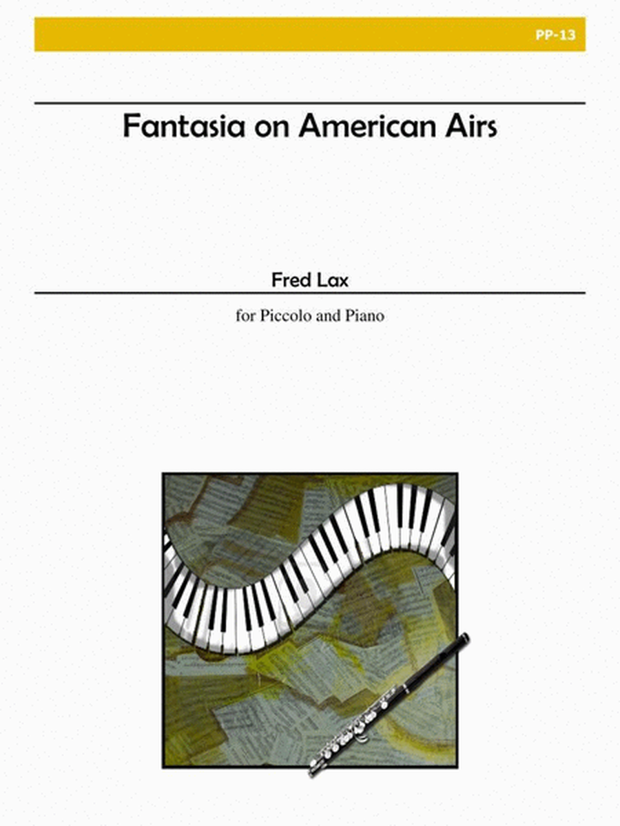 Fantasia on American Airs for Piccolo and Piano