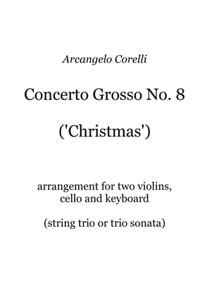 Corelli - Christmas Concerto - arranged as a string trio sonata