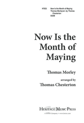 Now is the Month of Maying