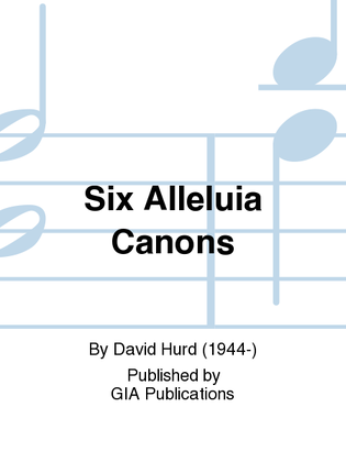 Book cover for Six Alleluia Canons