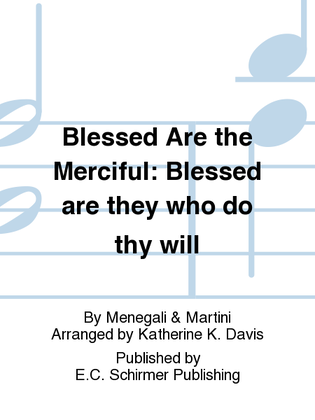 Book cover for Blessed Are the Merciful: Blessed are they who do thy will