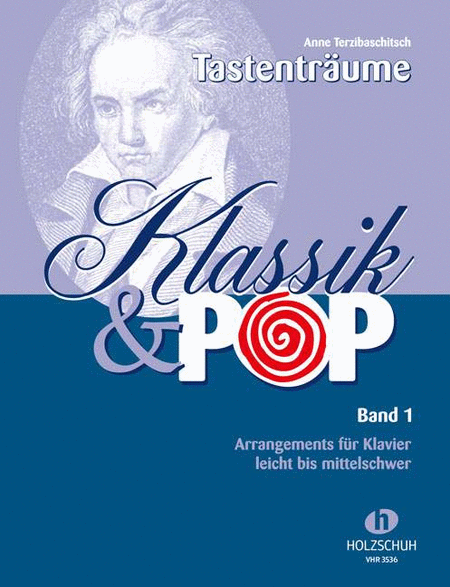 Tastenträume - Klassik und Pop Vol. 1