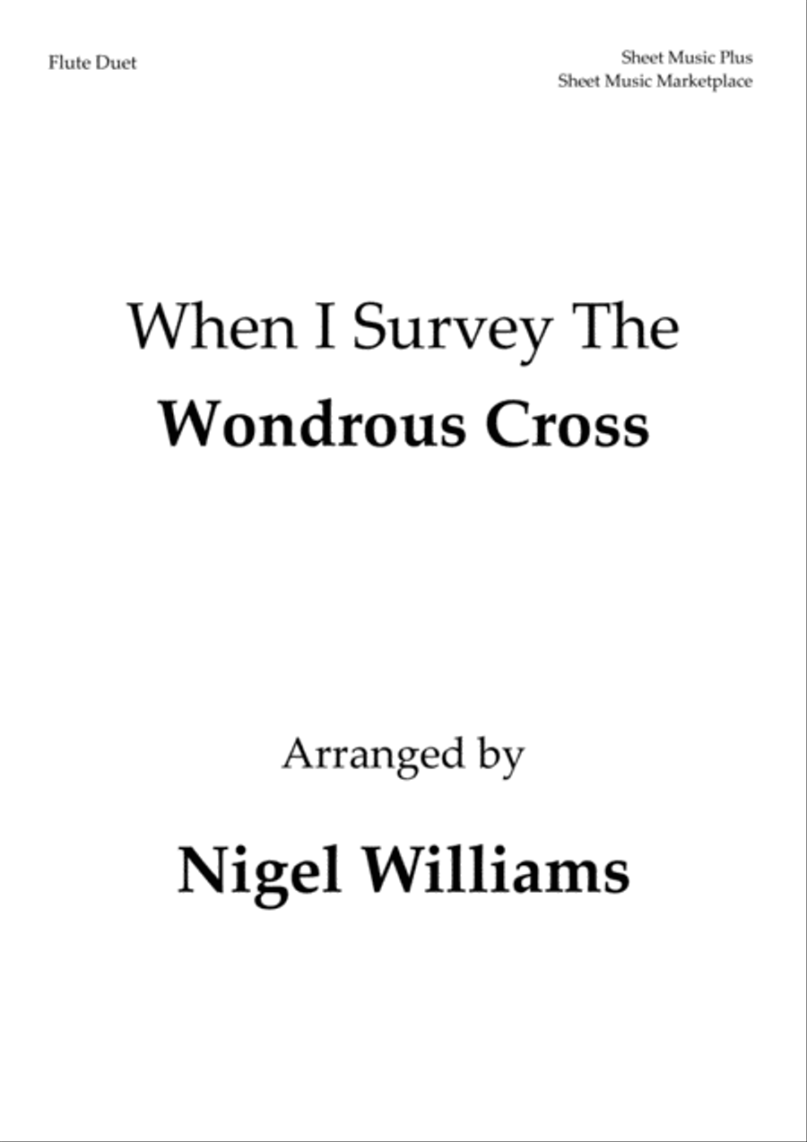 When I Survey The Wondrous Cross, for Flute Duet