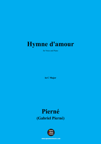 G. Pierné-Hymne d'amour,in C Major