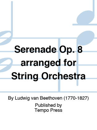 Serenade Op. 8 arranged for String Orchestra