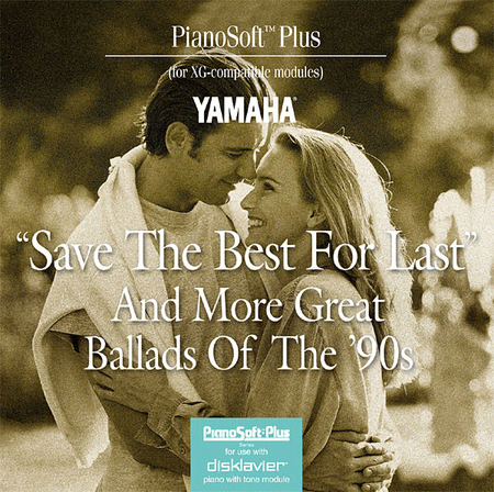 Save the Best for Last - And More Great Ballads of the 