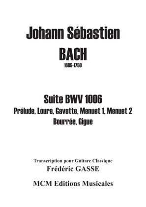 Suite BWV 1006 for guitar of Johann Sebastian Bach