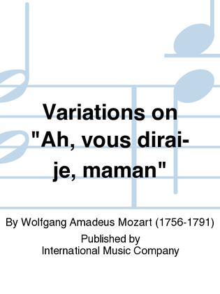 Book cover for Variations On Ah, Vous Dirai-Je, Maman
