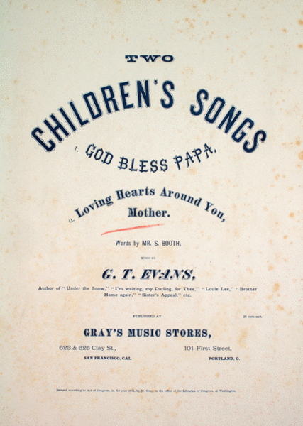 Two Children's Songs. (2) Loving Hearts Around You, Mother