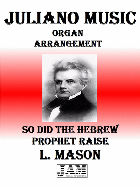 SO DID THE HEBREW PROPHET RAISE - L. MASON (HYMN - EASY ORGAN) image number null