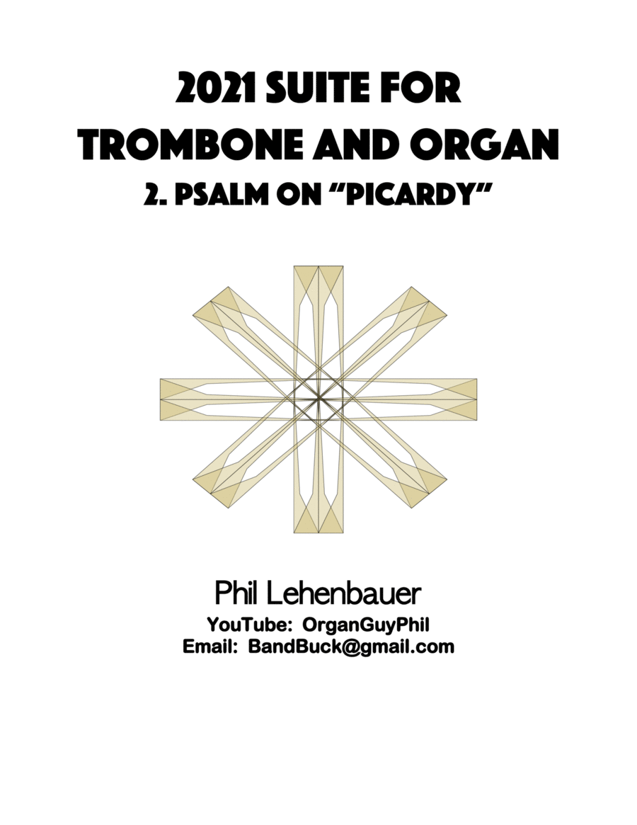 Psalm on "Picardy" from the 2021 Suite for Trombone and Organ, by Phil Lehenbauer image number null