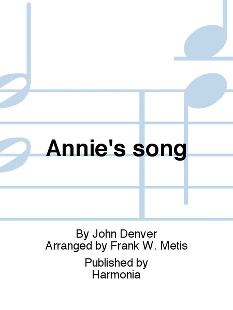 Annie's song
