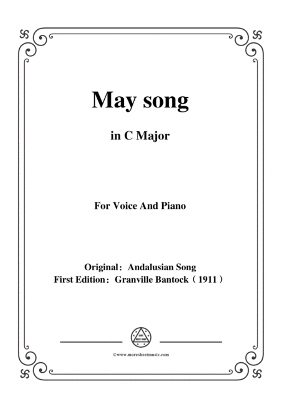 Bantock-Folksong,May song(Cancion de Maja),in C Major,for Voice and Piano Voice Solo scores gallery preview page 1
