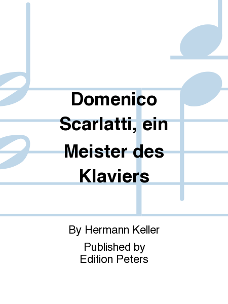Domenico Scarlatti, ein Meister des Klaviers