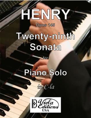Opus 145, Twenty-ninth Sonata for Piano Solo in C-la