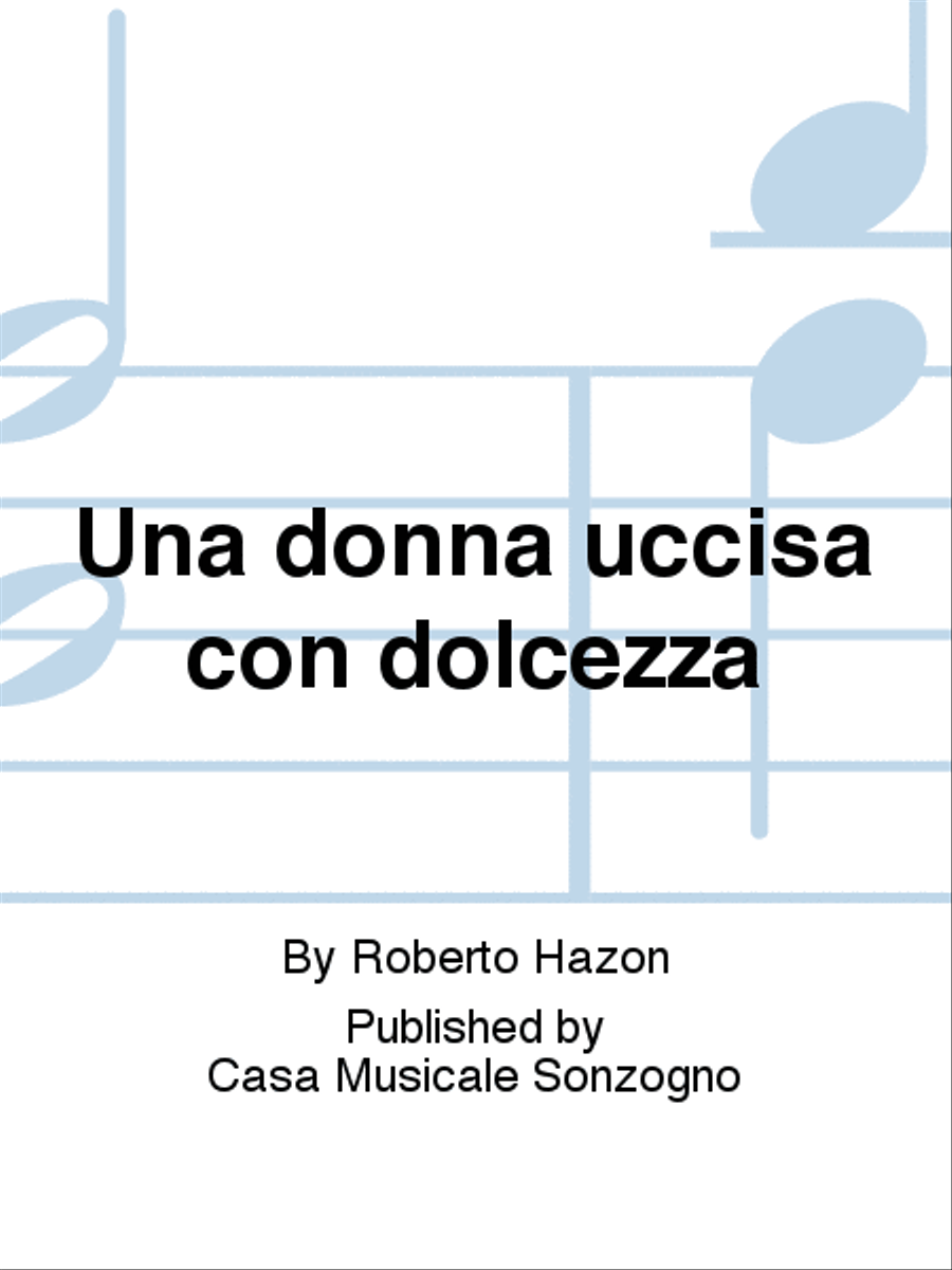 Una donna uccisa con dolcezza Libretti scores gallery preview page 1