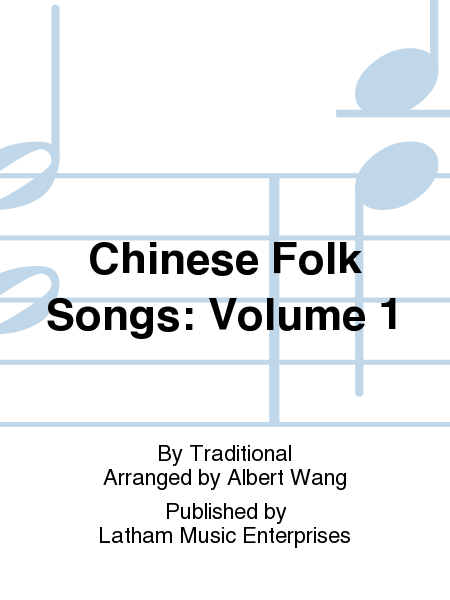 Chinese Folk Songs: Volume 1 image number null