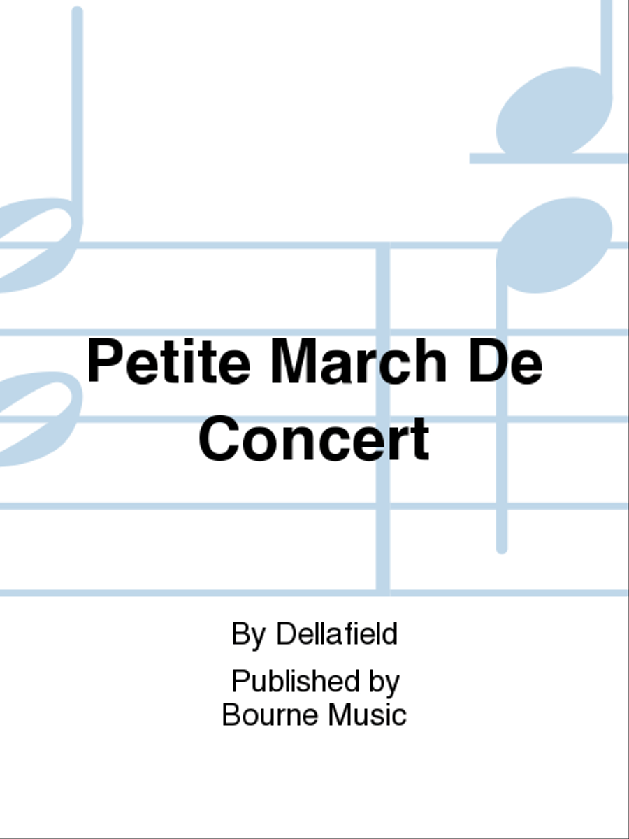 Petite March De Concert Piano Solo - Sheet Music