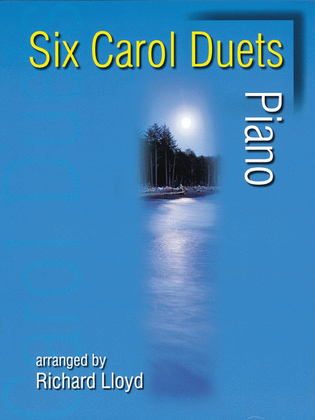 Six Carol Duets