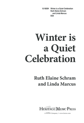 Winter is a Quiet Celebration